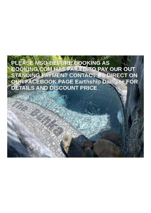 Earthship Daintree - Accommodation Batemans Bay 0